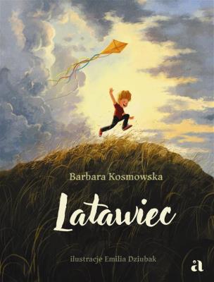 Latawiec. Autor: Barbara Kosmowska. SmakLiter.pl Okładka książki Latawiec
