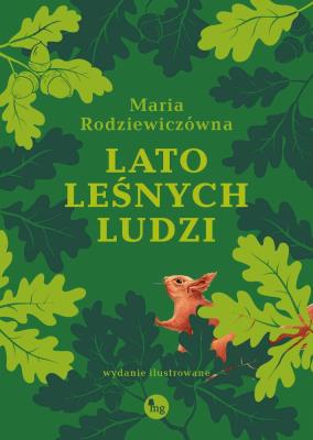 Lato leśnych ludzi. Autor: Maria Rodziewiczówna. SmakLiter.pl Okładka książki Lato leśnych ludzi