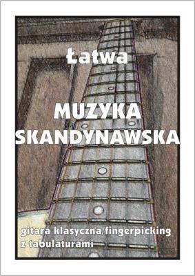 Okładka książki Łatwa muzyka skandynawska - gitara klasyczna...