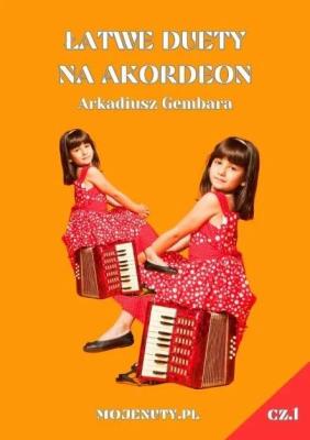 Okładka książki Łatwe duety na akordeon cz.1