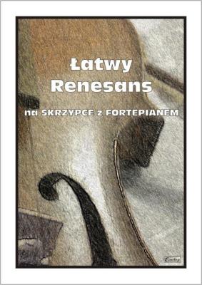 Okładka książki Łatwy Renesans na skrzypce z fortepianem