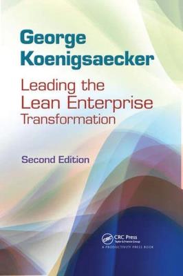 Okładka książki Leading the Lean Enterprise Transformation