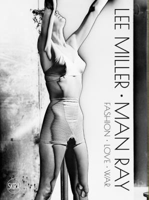 Opakowanie Lee Miller. Man Ray: Fashion -