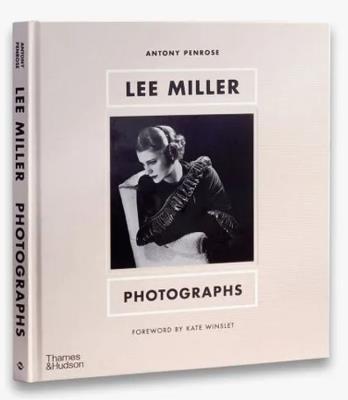 Lee Miller: Photographs. Autor: Penrose Antony, Winslet Kate. SmakLiter.pl Okładka książki Lee Miller: Photographs