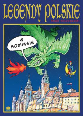 Okładka książki Legendy polskie w komiksie