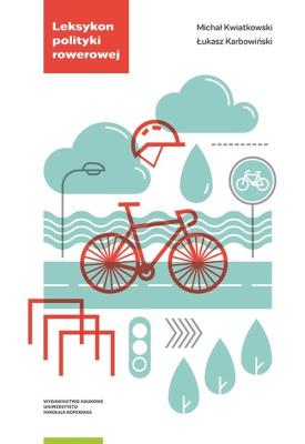 Okładka książki Leksykon polityki rowerowej