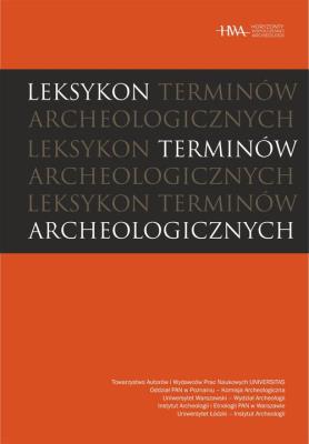 Opakowanie Leksykon terminów archeologicznych