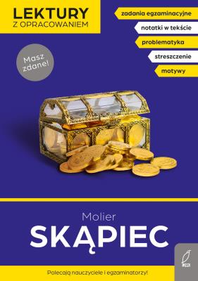 Lektury z opracowaniem. Skąpiec. Autor: Molier. SmakLiter.pl Okładka książki Lektury z opracowaniem. Skąpiec