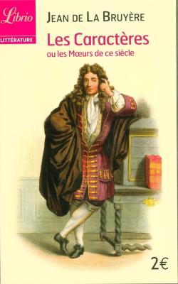 Les Caracteres Ou les Moeurs de ce siecle. Autor: De La Bruyere Jean. SmakLiter.pl Okładka książki Les Caracteres Ou les Moeurs de ce siecle