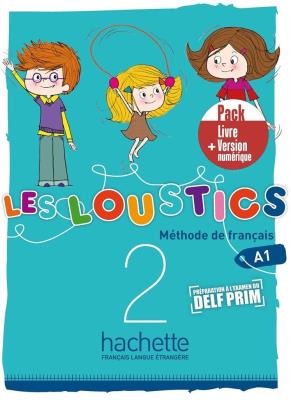 Les Loustics 2 A1 podręcznik + kod. Autor: Denisot Hugues, Marianne Capouet. SmakLiter.pl Okładka książki Les Loustics 2 A1 podręcznik + kod