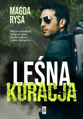 Leśna kuracja. Autor: Rysa Magda. SmakLiter.pl Okładka książki Leśna kuracja