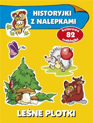 Okładka książki Leśne plotki Historyjki z nalepkami