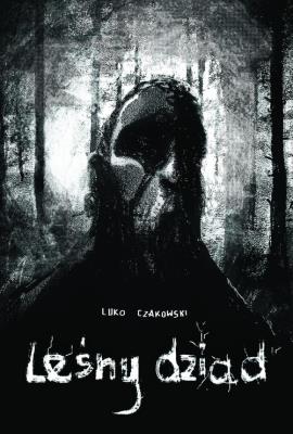Okładka książki Leśny dziad