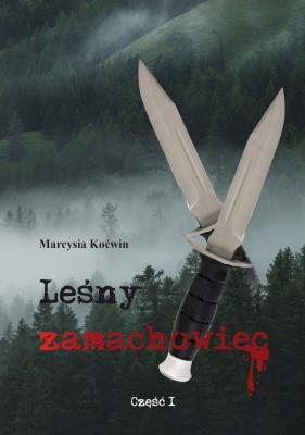 Okładka książki Leśny zamachowiec