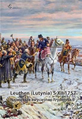 Okładka książki Leuthen (Lutynia) 5 XII 1757