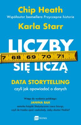 Okładka książki Liczby się liczą. Data storytelling, czyli jak opowiadać o danych