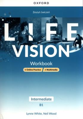 Okładka książki Life Vision Intermediate WB + online + multimedia