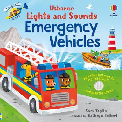 Lights and Sounds Emergency Vehicles. Autor: Taplin Sam. SmakLiter.pl Okładka książki Lights and Sounds Emergency Vehicles