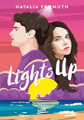 Lights Up. Autor: Natalia Fromuth. SmakLiter.pl Okładka książki Lights Up