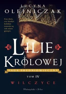 Okładka książki Lilie królowej T.4 Wilczyce DL