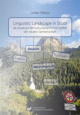 Okładka książki Linguistic Landscape in Scuol als Ausdruck der kul