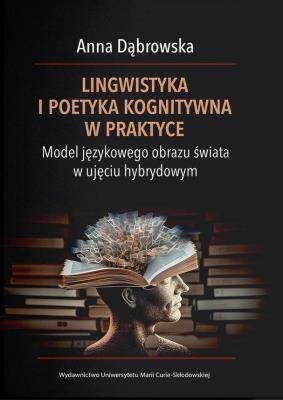Okładka książki Lingwistyka i poetyka kognitywna w praktyce