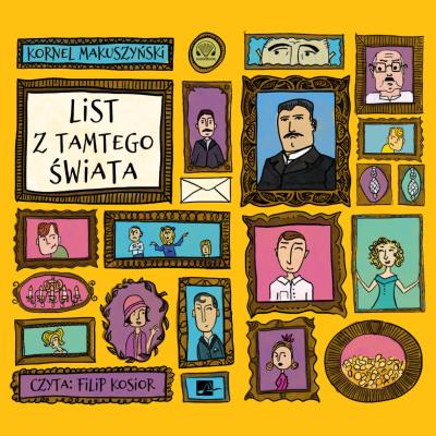 List z tamtego świata - Audiobook. Autor: Kornel Makuszyński. SmakLiter.pl Okładka książki List z tamtego świata - Audiobook