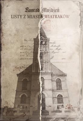 Okładka książki Listy z Miasta Wiatraków tw.