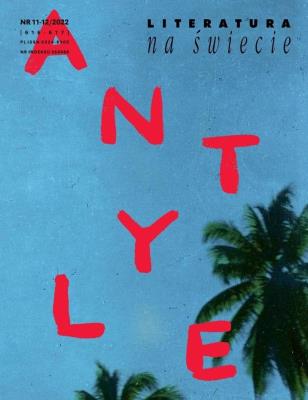 Literatura na świecie 11-12/2022. Autor:   Praca zbiorowa. SmakLiter.pl Okładka książki Literatura na świecie 11-12/2022