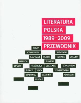 Okładka książki Literatura polska 1989-2009 przewodnik