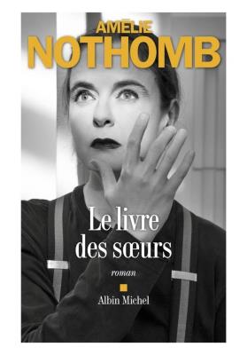Livre des soeurs. Autor: Nothomb Amelie. SmakLiter.pl Okładka książki Livre des soeurs