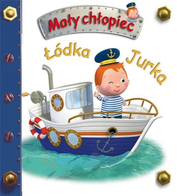 Łódka Jurka. Mały chłopiec. Autor: Beaumont Emilie, Nathalie Belineau. SmakLiter.pl Okładka książki Łódka Jurka. Mały chłopiec