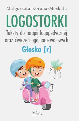 Okładka książki Logostorki. Teksty do terapii logopedycznej oraz..