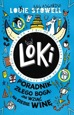 Loki. Poradnik złego boga: jak wziąć na siebie winę. Autor: Stowell Louie. SmakLiter.pl Okładka książki Loki. Poradnik złego boga: jak wziąć na siebie winę
