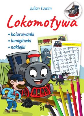 Lokomotywa z naklejkami. Autor: Julian Tuwim, Wojciech Górski. SmakLiter.pl Okładka książki Lokomotywa z naklejkami