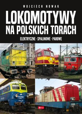 Okładka książki Lokomotywy na polskich torach