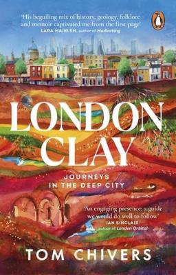 London Clay. Autor: Chivers Tom. SmakLiter.pl Okładka książki London Clay