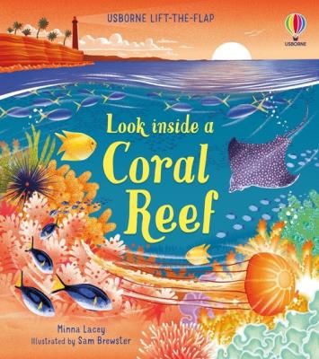 Look inside a Coral Reef. Autor: Minna Lacey. SmakLiter.pl Okładka książki Look inside a Coral Reef