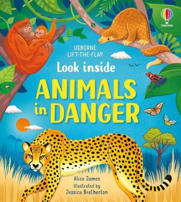 Look inside Animals in Danger. Autor: James Alice. SmakLiter.pl Okładka książki Look inside Animals in Danger