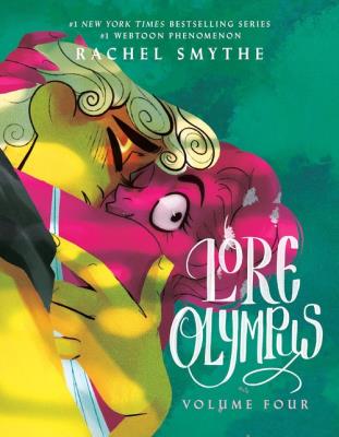 Lore Olympus: Volume Four: UK. Autor: Smythe	 Rachel. SmakLiter.pl Okładka książki Lore Olympus: Volume Four: UK