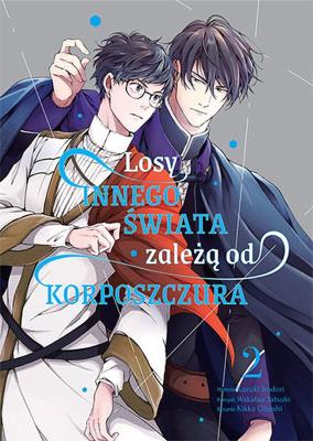 Losy innego świata zależą od Korposzczura. Tom 2. Autor: Wakatsu Yatsuki, Kazuki Irodori, Kikka Oohashi. SmakLiter.pl Okładka książki Losy innego świata zależą od Korposzczura. Tom 2