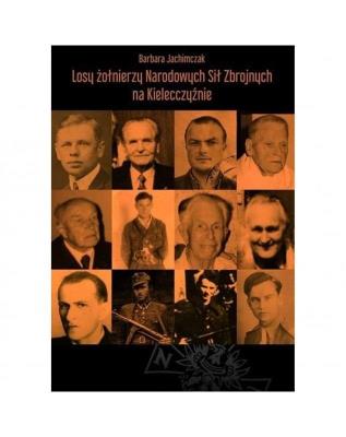 Okładka książki Losy żołnierzy Narodowych Sił Zbrojnych na..
