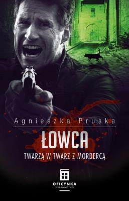 Łowca w.2. Autor: Pruska Agnieszka. SmakLiter.pl Okładka książki Łowca w.2
