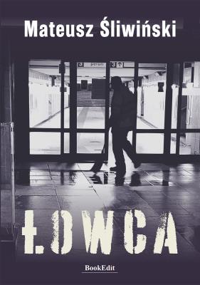 Okładka książki Łowca wyd. 2024