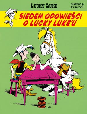 Lucky Luke. Siedem opowieści o Lucky Luke'u. Autor: René Goscinny, Morris, Maria Mosiewicz, Marek Pusz. SmakLiter.pl Okładka książki Lucky Luke. Siedem opowieści o Lucky Luke'u