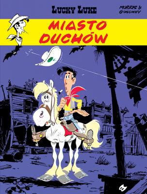 Lucky Luke T.25 Miasto duchów. Autor: René Goscinny, Morris, Maria Mosiewicz. SmakLiter.pl Okładka książki Lucky Luke T.25 Miasto duchów