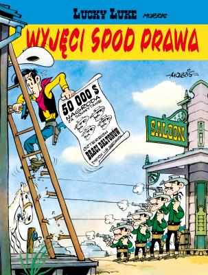 Okładka książki Lucky Luke T.6 Wyjęci spod prawa