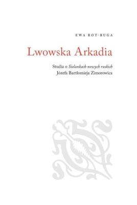Okładka książki Lwowska Arkadia