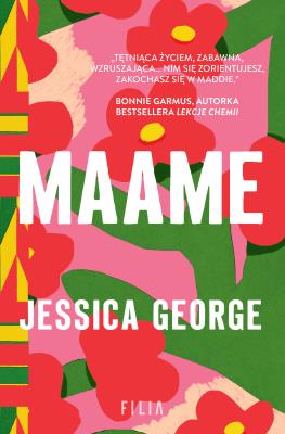 Maame. Autor: George Jessica. SmakLiter.pl Okładka książki Maame