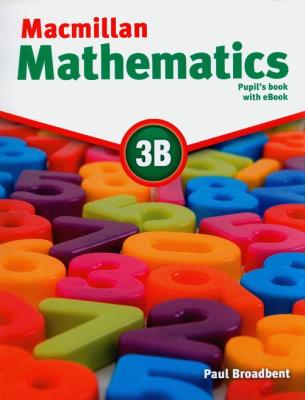 Macmillan Mathematics 3B Książka ucznia + eBook. Autor: Paul Broadbent. SmakLiter.pl Okładka książki Macmillan Mathematics 3B Książka ucznia + eBook